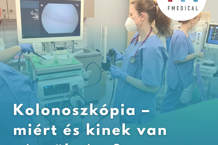 Kolonoszkópia – miért és kinek van rá szüksége?